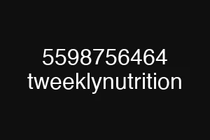 5598756464 tweeklynutrition
